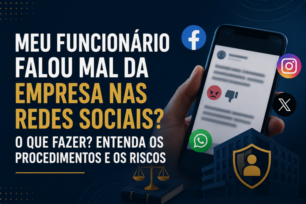 Funcionário falou mal da empresa nas redes sociais